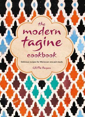 The Modern Tagine Cookbook: Delicious recipes for Moroccan one-pot meals (Hardcover)
