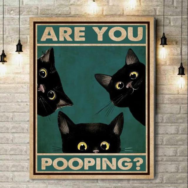 Black Cat Are You Pooping Canvas Poster...