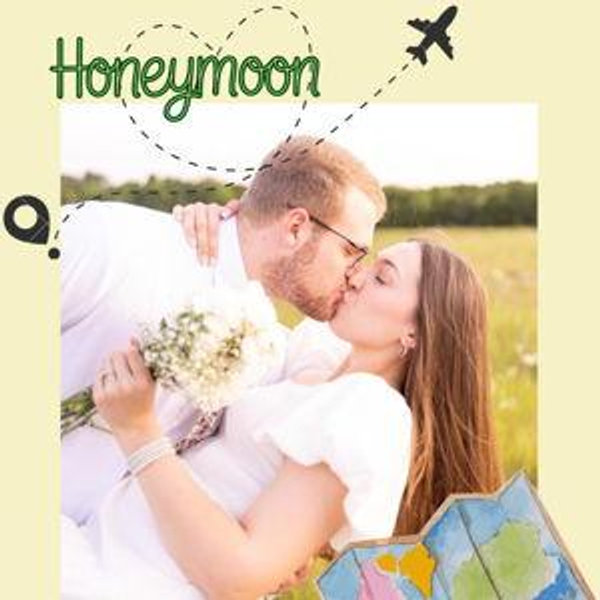 Our Honeymoon Fund!