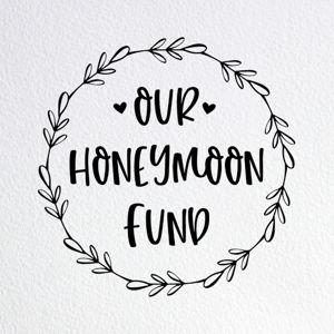 Honeymoon fund