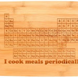 STEM Gifts I Cook Meals Periodically Nerdy Gag Gift Science Nerd Big Rectangle Bamboo Cutting Board
