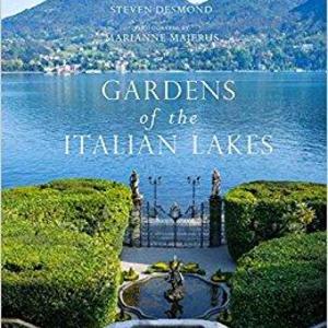 Gardens of the Italian Lakes Coffee Table Book