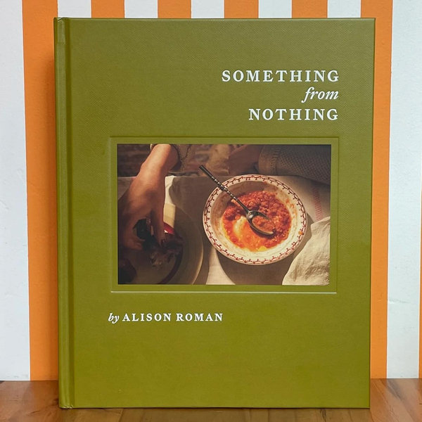 Something from Nothing: A Cookbook