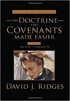 Doctrine and Covenants Made Easier: Family Deluxe Edition, Vol. 1 (The Gospel Studies)                                Hardcover                                                                                                                                                                                – September 11, 2012