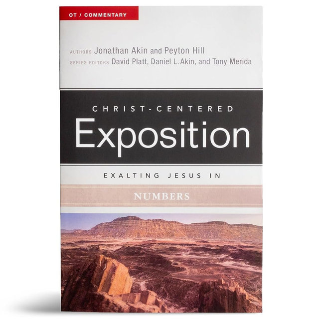 Exalting Jesus in Numbers (Christ-Centered Exposition Commentary)
