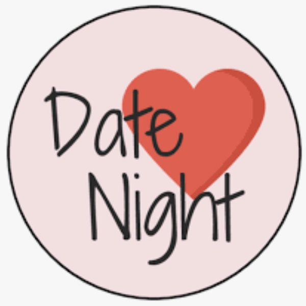 Date Nights ❤️