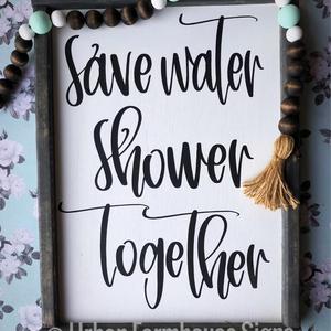 "Save Water" Bathroom Sign