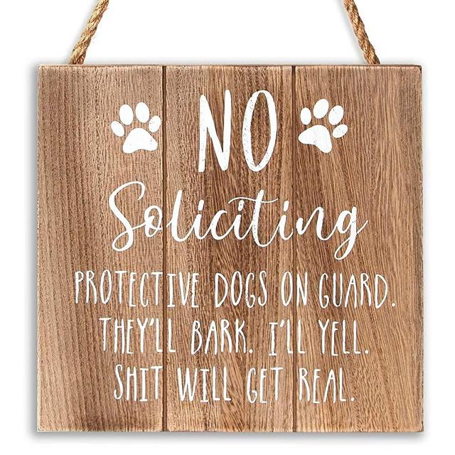 VILIGHT No Soliciting Sign for House - Funny Rustic No Soliciting Signs for Door Yard Decoration Gifts for Dog Owner - 7.5x7.5 Inches