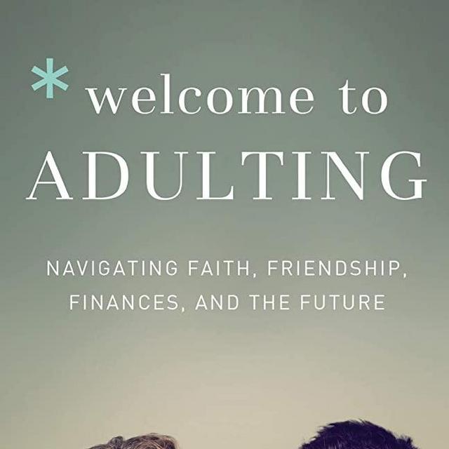 Welcome to Adulting