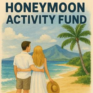 Honeymoon Activity Fund