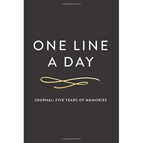 One Line A Day Journal: Five Years of Memories, 6x9 Diary, Dated and Lined Book