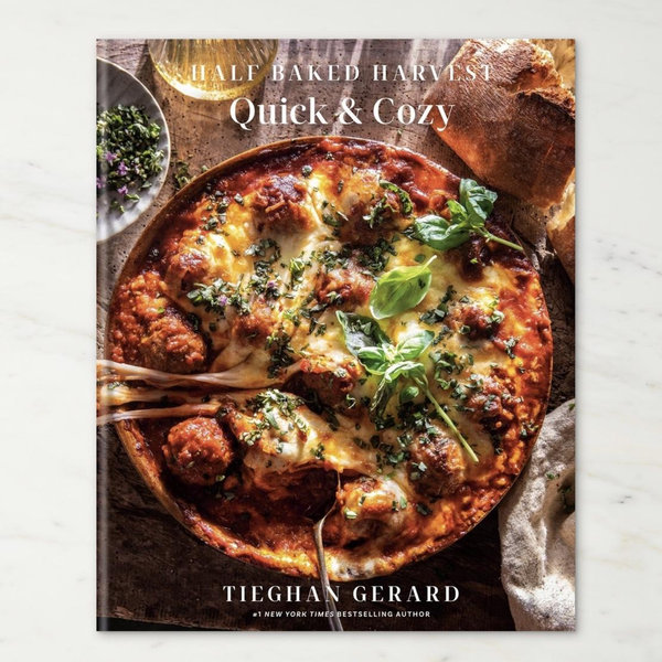 Half Baked Harvest Quick & Cozy: A Cookbook, Hardcover