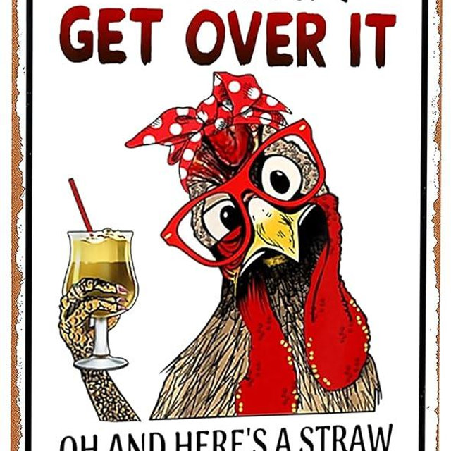 Smilelife Funny Chicken Gifts Chicken Let Me Pour You A Tall Glass of Get Over It Tin Sign for Home Farm Chicken Coop Farmhouse Kicthen Garden Decor 8 X 12 Inch (3188)