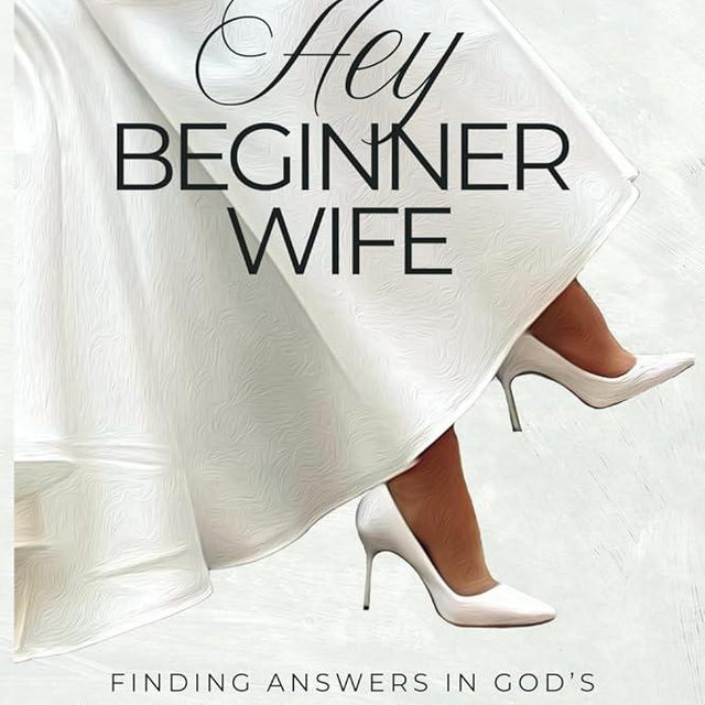 Hey Beginner Wife Companion Guide