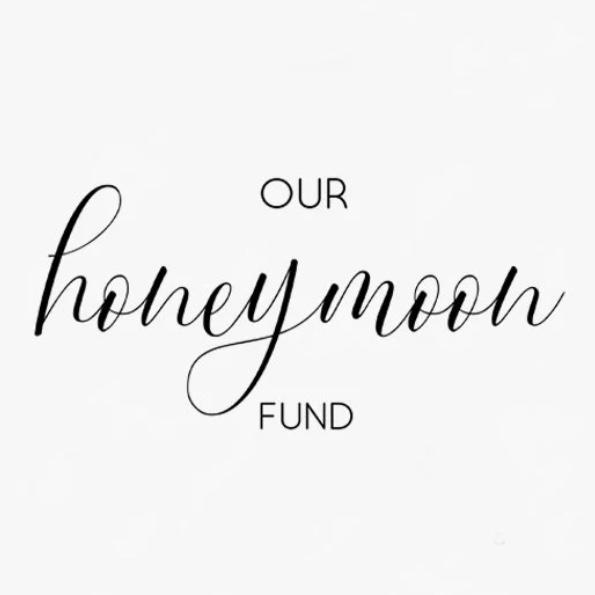 Honeymoon Fund🥂