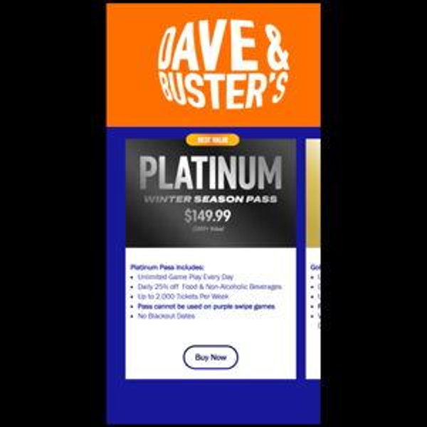 Dave & Busters Platinum Unlimited Winter Season Pass
