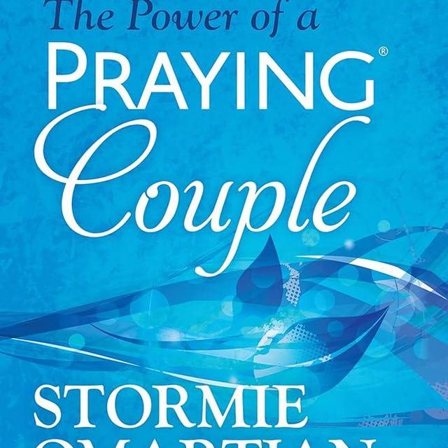 The Power of a Praying Couple Book of Prayers