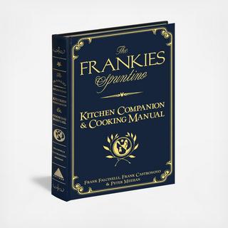 The Frankies Spuntino Kitchen Companion & Cooking Manual