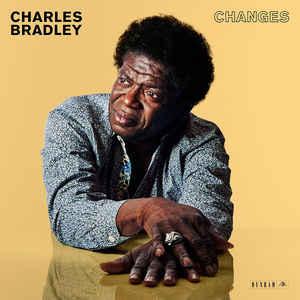 Charles Bradley - Changes (New Vinyl LP)