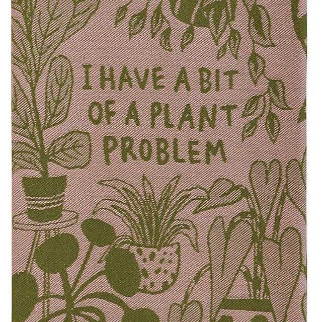 Blue Q Woven Funny Dish Towel ~ I Have a Bit of a Plant Problem. 100% Cotton, Soft, Super-Absorbent