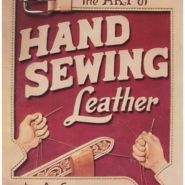Tandy Leather The Art of Hand Sewing Leather Book 61944-00