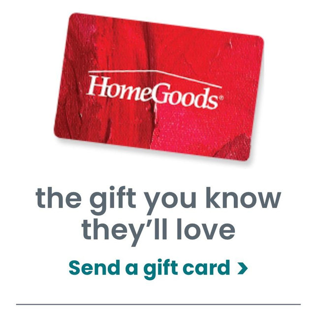 HomeGoods Gift Card