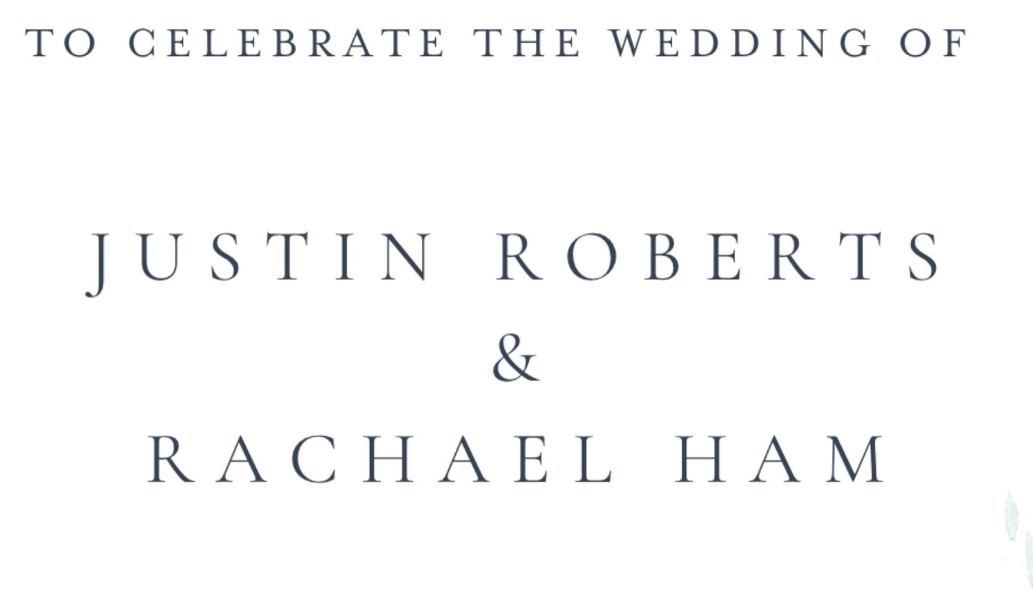 The Wedding Website of Rachael Ham and Justin Roberts