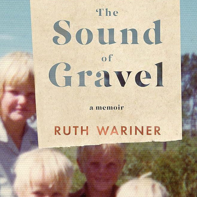 The Sound of Gravel: A Memoir