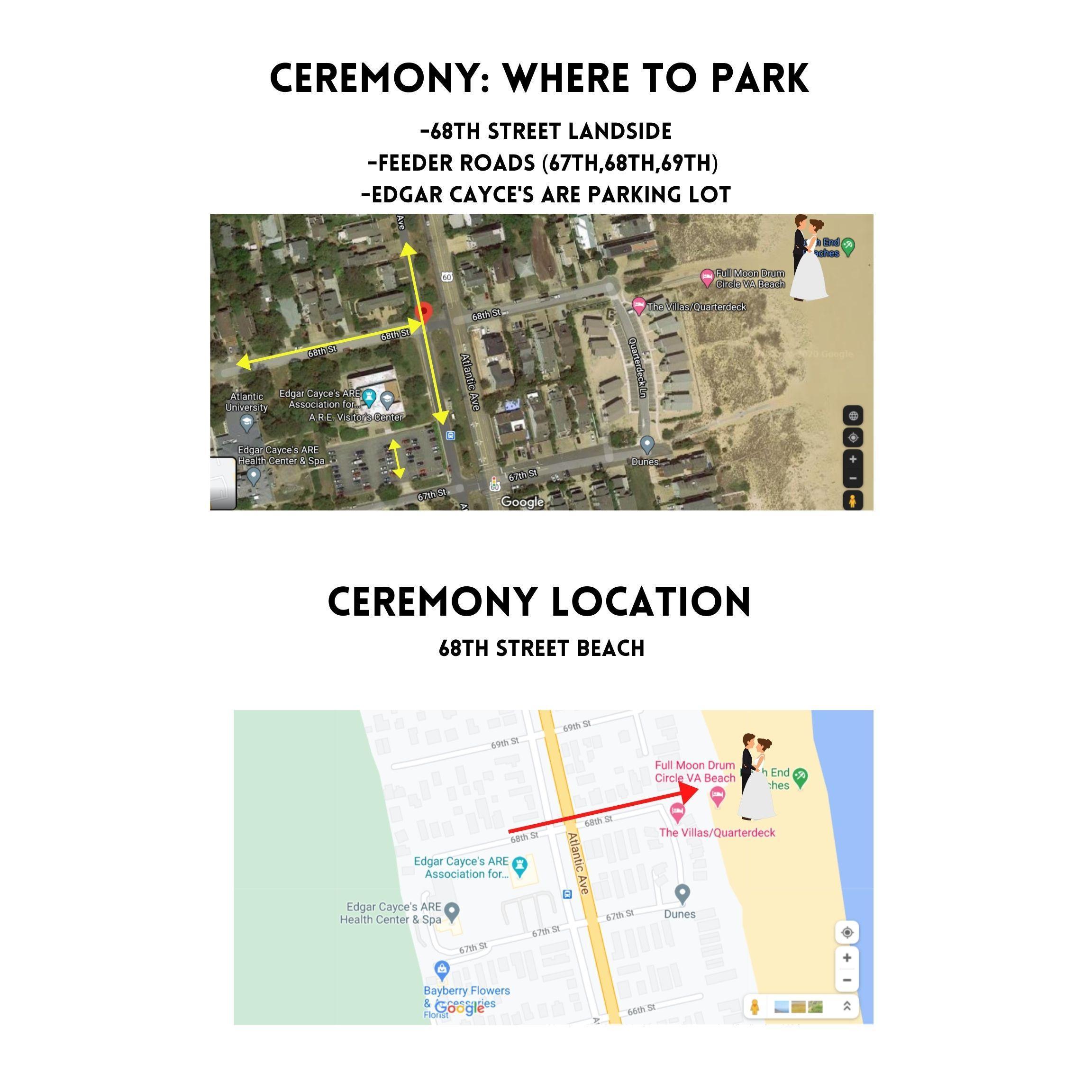 Ceremony: Where to park and the location.