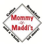 Mommy & Maddi's