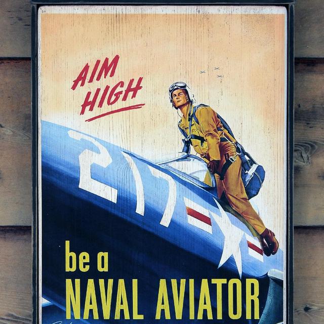 Vintage wooden sign ' Aim High - Be A Naval Aviator '. US Navy Reproduction