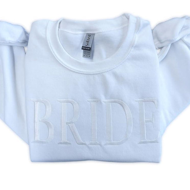 SellArd Puf Bride Sweatshirt, Embossed Bride Sweathirt, Bride Embroidered Sweatshirt