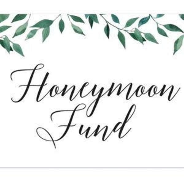 Honeymoon Fund