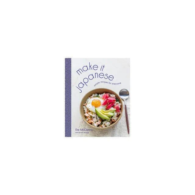 Make It Japanese - by Rie McClenny