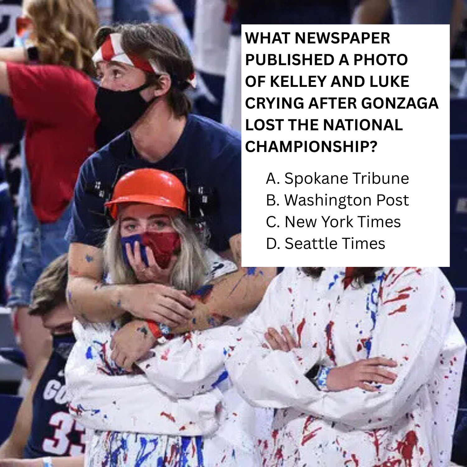 C. We're unfortunately famous in the New York Times
