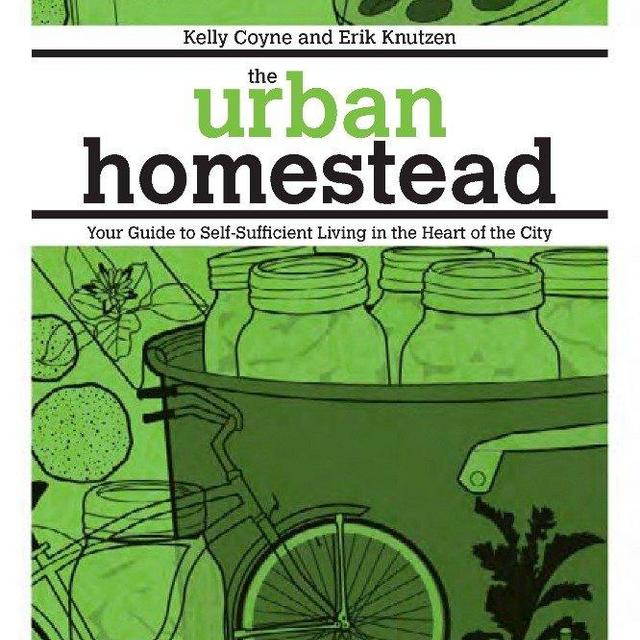 The Urban Homestead (Expanded & Revised Edition): Your Guide to Self-Sufficient Living in the Heart of the City (Process Self-reliance Series)