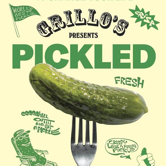 Grillo's Presents Pickled: 100 Pickle-centric Recipes to Change Your Life
