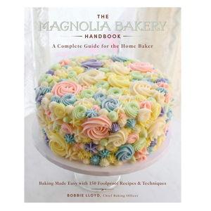 The Magnolia Bakery Handbook: A Complete Guide for the Home Baker Hardcover – Illustrated, October 27, 2020