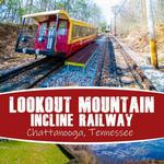 Lookout Mountain Incline Railway