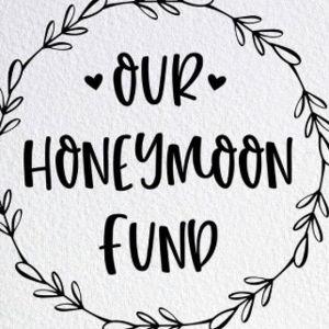 Honeymoon fund