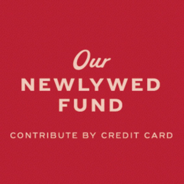 Our Newlywed Fund (Credit Card)