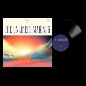 The Unlikely Mariner Vinyl
