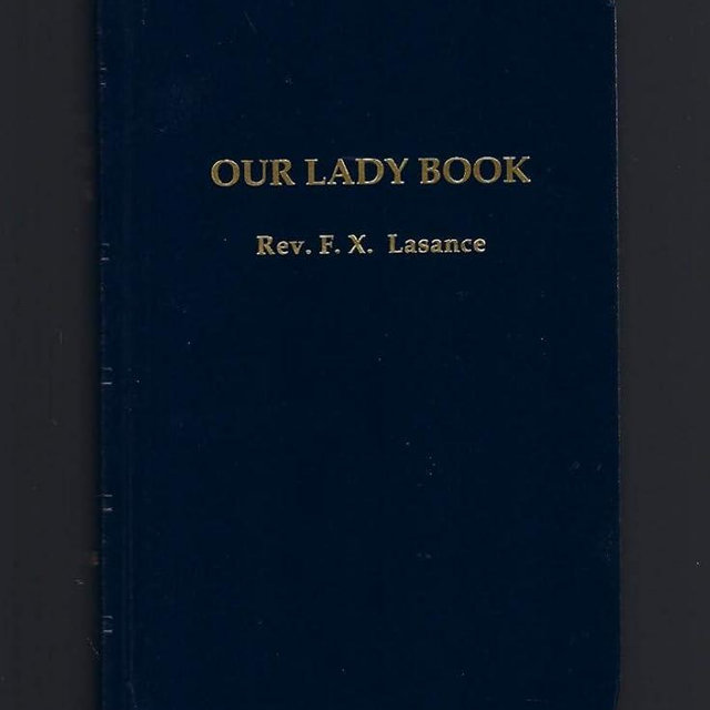 Our Lady Book by Fr. F. X. Lasance