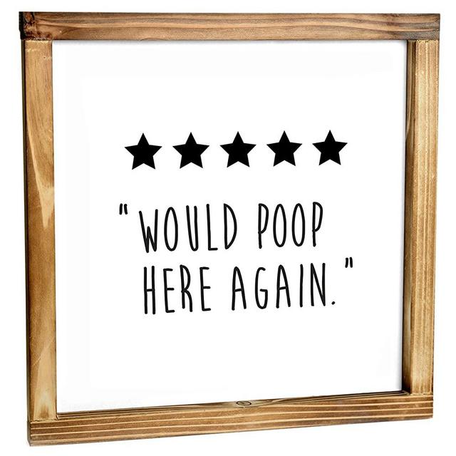 MAINEVENT 5 Stars Would Poop Here Again Sign - Funny Farmhouse Decor Sign, Cute Guest Bathroom Decor Wall Art, Rustic Home Decor, Modern Farmhouse Sign for Bathroom Wall with Funny Quotes 12x12 Inch