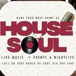 The House Of Soul