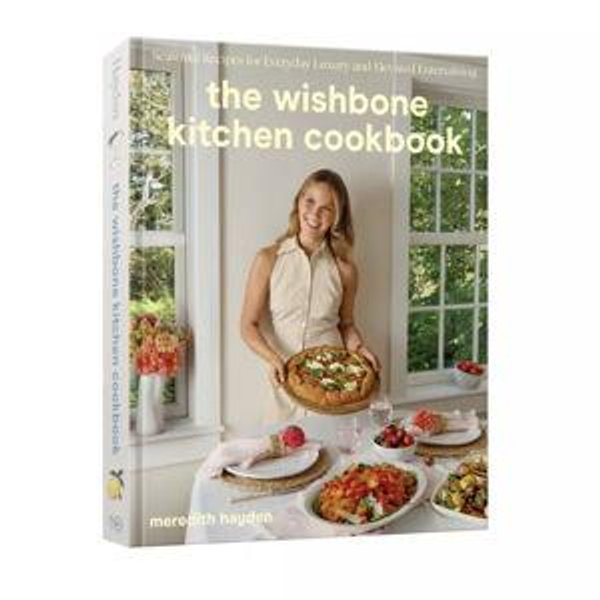 The Wishbone Kitchen Cookbook - by Meredith Hayden (Hardcover)
