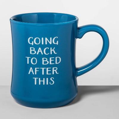 15oz Stoneware Going Back to Bed Diner Mug Blue - Opalhouse&#153;