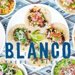 Blanco Tacos + Tequila