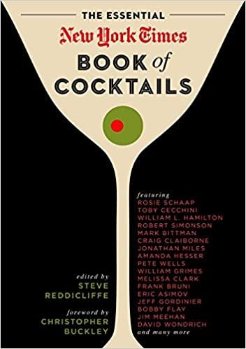 The Essential New York Times Book of Cocktails