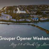 Hawks Cay Marina Grouper Opener Weekend